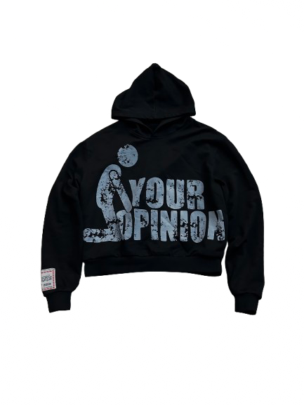 F Your Opinion Hoodie